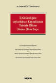 İş Güvenliğine Aykırılıktan KaynaklananTaksirle Ölüme Neden Olma Suçu (Ciltli)
