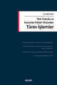 Türk Hukuku ve Kanunlar İhtilafı YönündenTürev İşlemler (Ciltli)