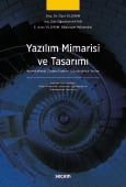 Yazılım Mimarisi ve Tasarımı Modern Mimari ¦ Sistem Tasarımı ¦ Sürdürülebilir Yazılım (Ciltli)