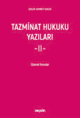 Tazminat Hukuku Yazıları – II – Güncel Konular (Ciltli)