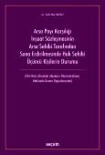 Arsa Payı Karşılığı İnşaat SözleşmesininArsa Sahibi Tarafından Sona Erdirilmesinde Hak Sahibi Üçüncü Kişilerin Durumu (Afet Riski Altındaki Alanların Dönüştürülmesi  Hakkında Kanun Doğrultusunda) 