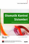 Otomatik Kontrol Sistemleri MATLAB Destekli Analiz ve Tasarım Yaklaşımı ile 