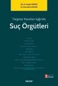 Yargıtay Kararları IşığındaSuç Örgütleri (Ciltli)