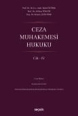 Ceza Muhakemesi Hukuku Cilt – IV (Ciltli)