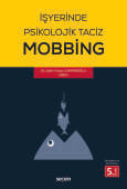 İşyerinde Psikolojik Taciz – Mobbing – (Ciltli)