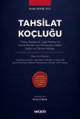 Tahsilat Koçluğu Finans, Bankacılık, Çağrı Merkezi ve Hukuk Büroları İçin Performans Odaklı İletişim ve Tahsilat Rehberi