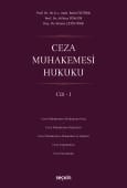 Ceza Muhakemesi Hukuku Cilt – I (Ciltli)