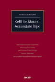 Kefil ile Alacaklı Arasındaki İlişki 
