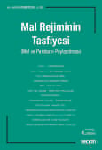 Mal Rejiminin Tasfiyesi (Mal ve Paraların Paylaşılması)
