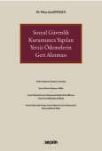 Sosyal Güvenlik Kurumunca Yapılan Yersiz Ödemelerin Geri Alınması (Ciltli)