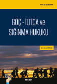 Göç – İltica ve Sığınma Hukuku (Ciltli)