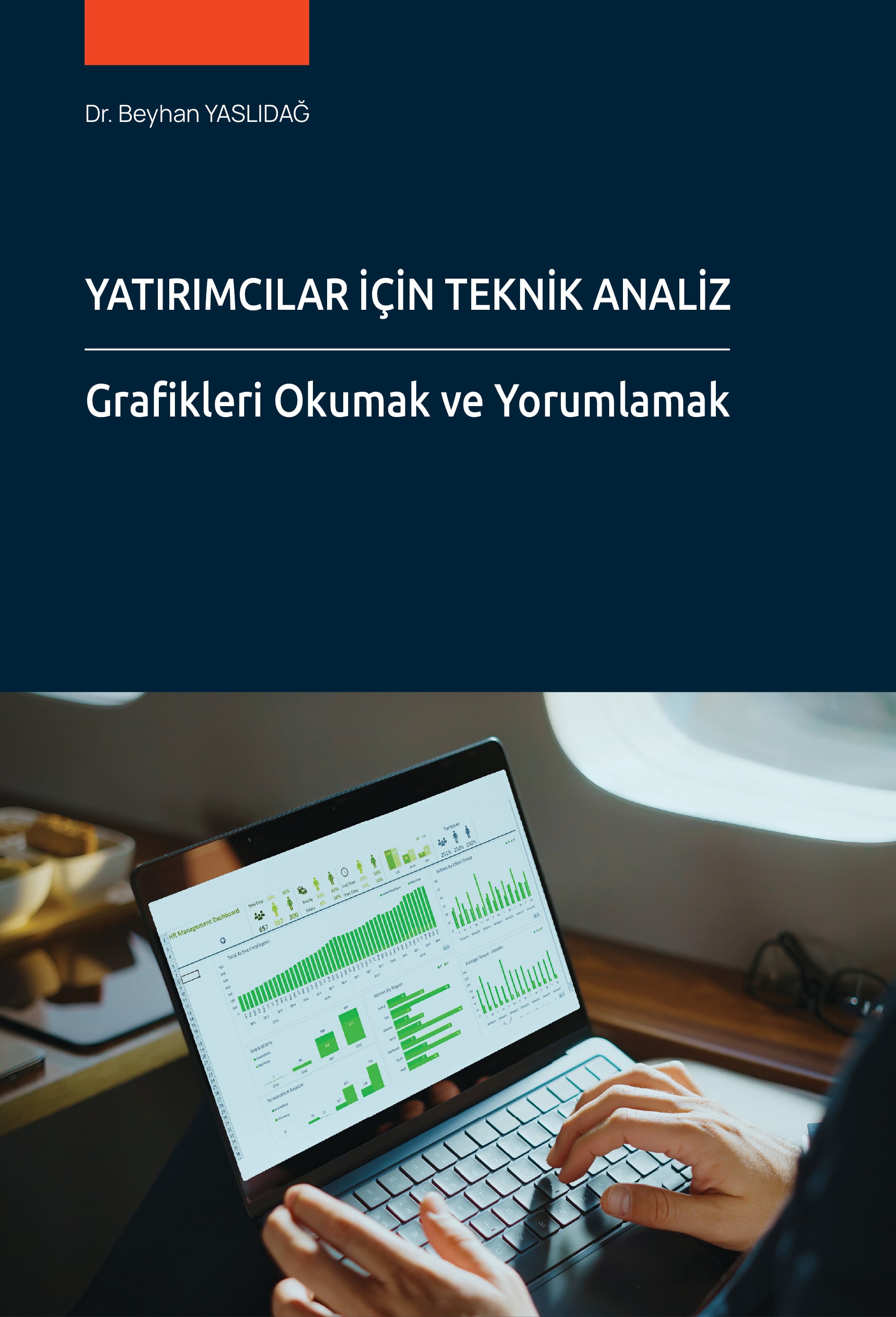 Yatırımcılar İçin Teknik Analiz Grafikleri Okumak ve Yorumlamak