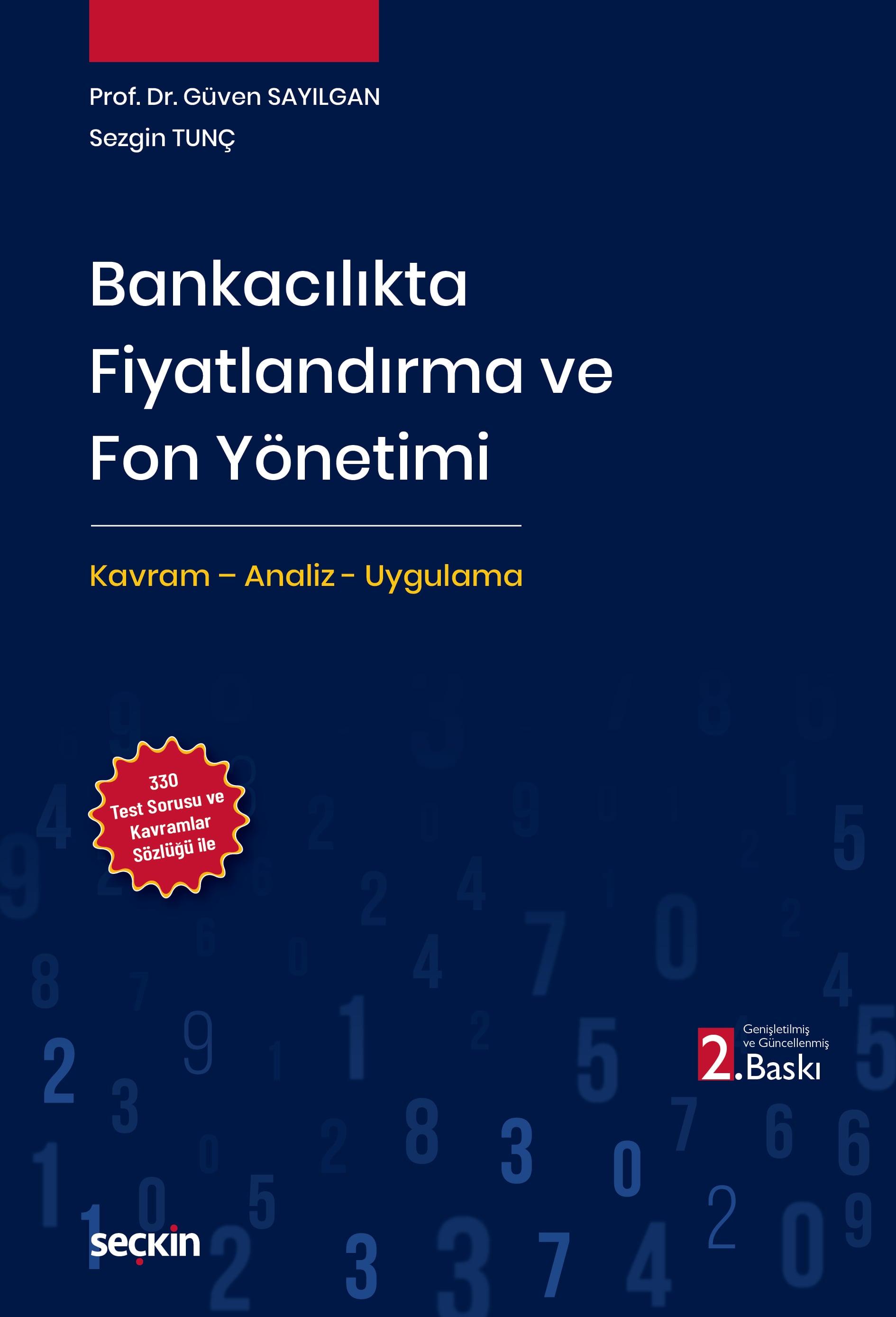 Bankacılıkta Fiyatlandırma ve Fon Yönetimi Kavram – Analiz – Uygulama