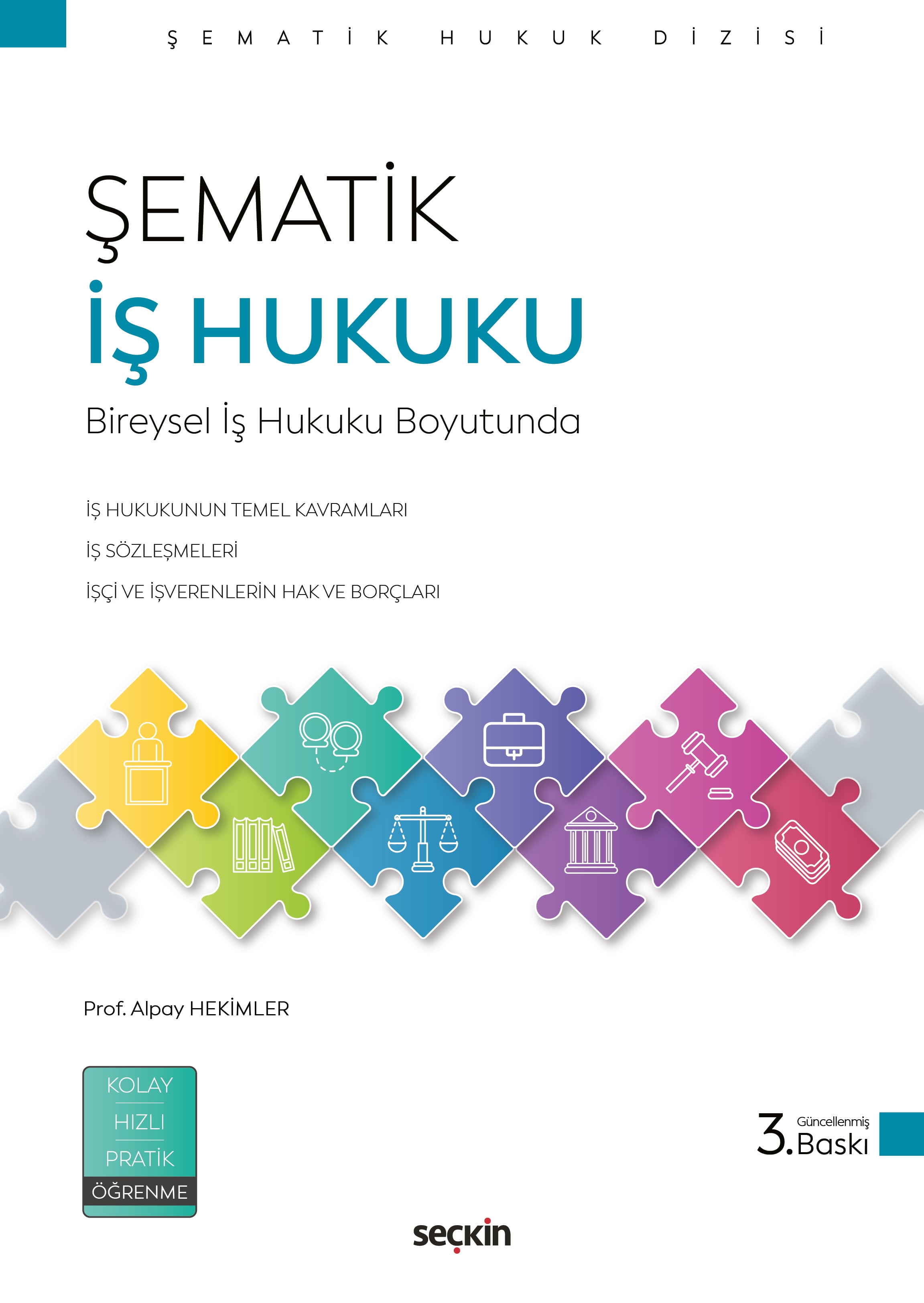 Şematik İş Hukuku Bireysel İş Hukuku Boyutuyla