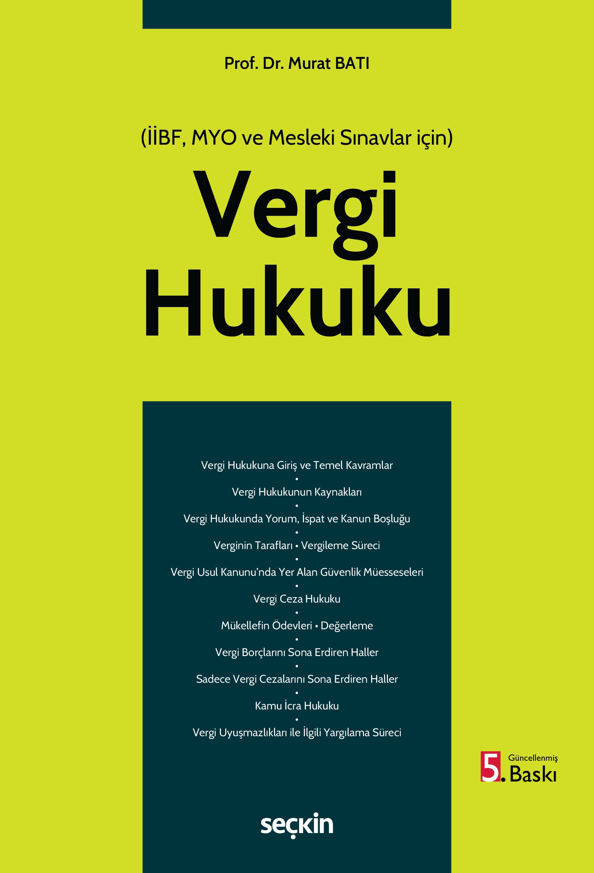 (İİBF, MYO ve Mesleki Sınavlar için)Vergi Hukuku (MYO)
