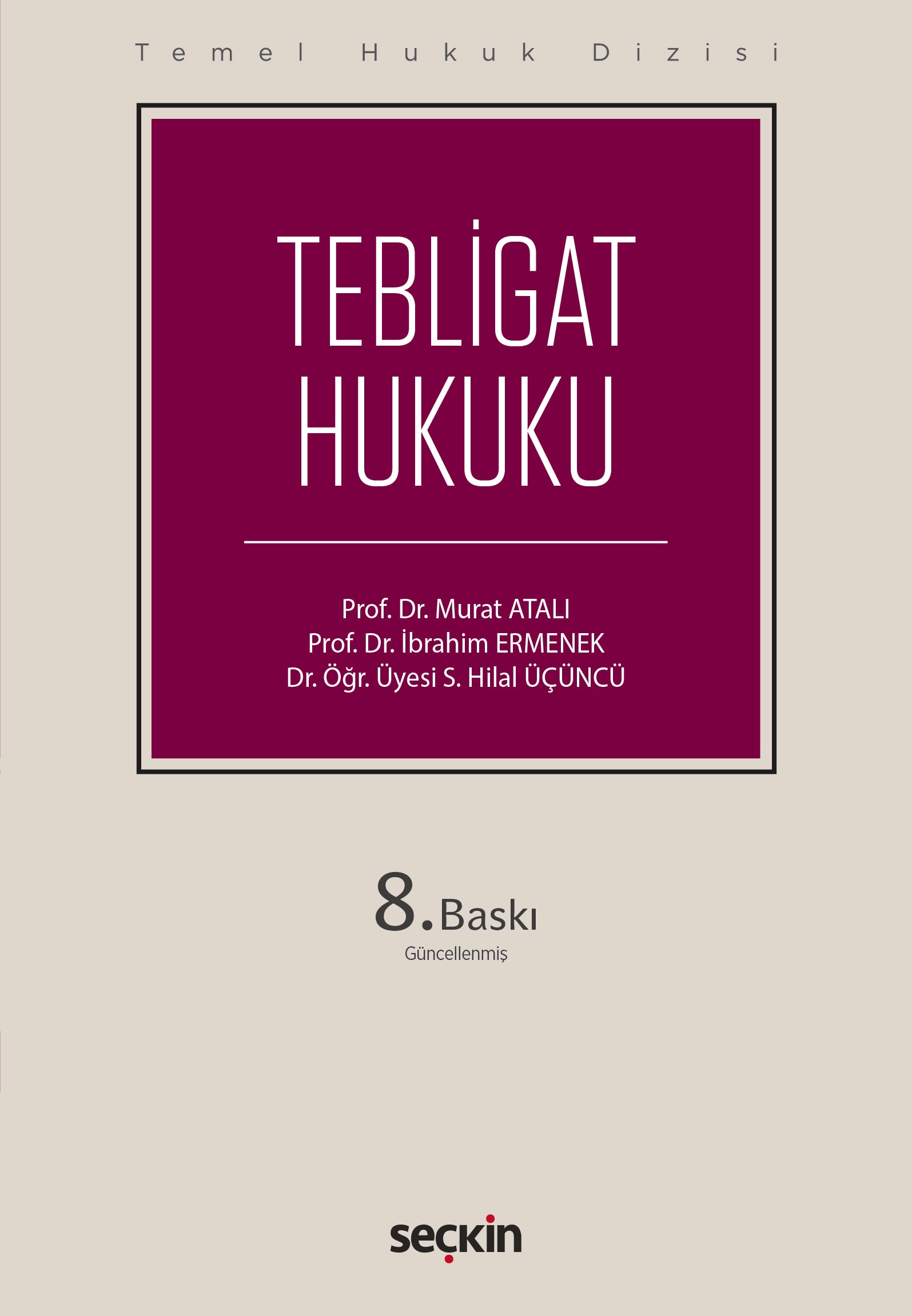 Temel Hukuk DizisiTebligat Hukuku (THD)