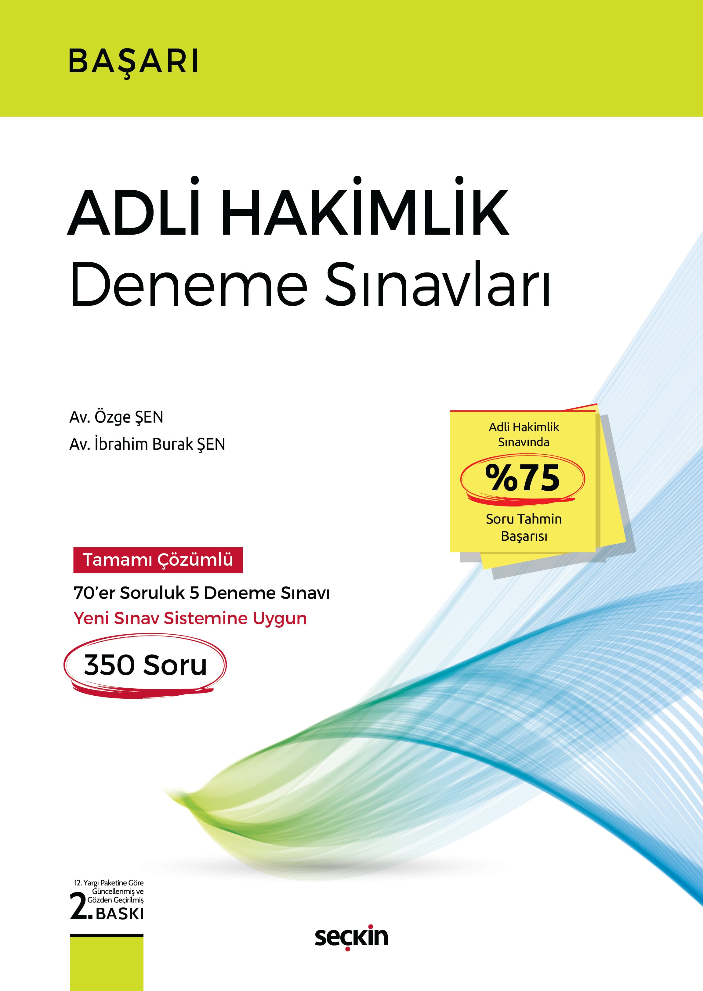 BAŞARI – Adli Hakimlik Deneme Sınavları