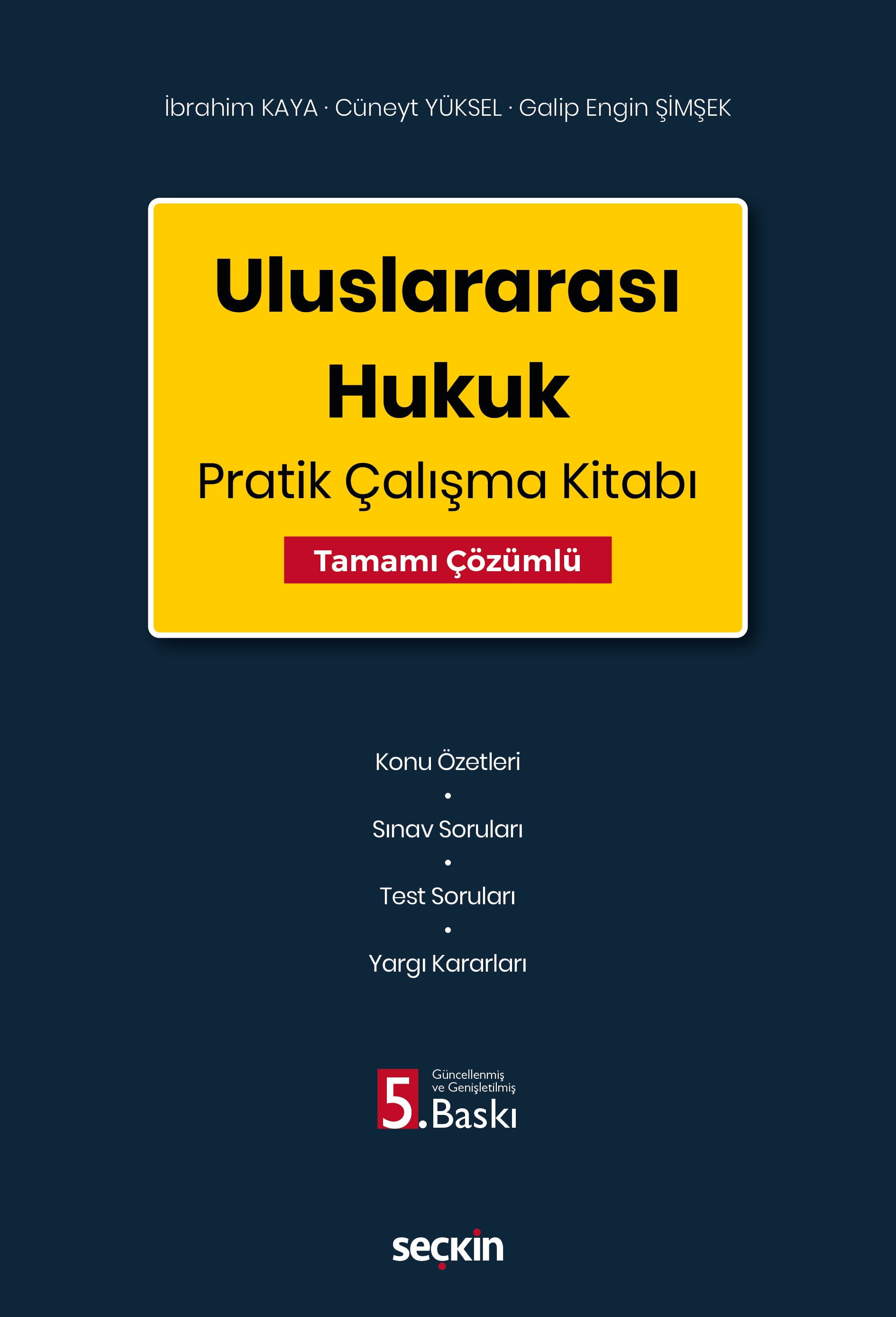 Uluslararası Hukuk Pratik Çalışma Kitabı