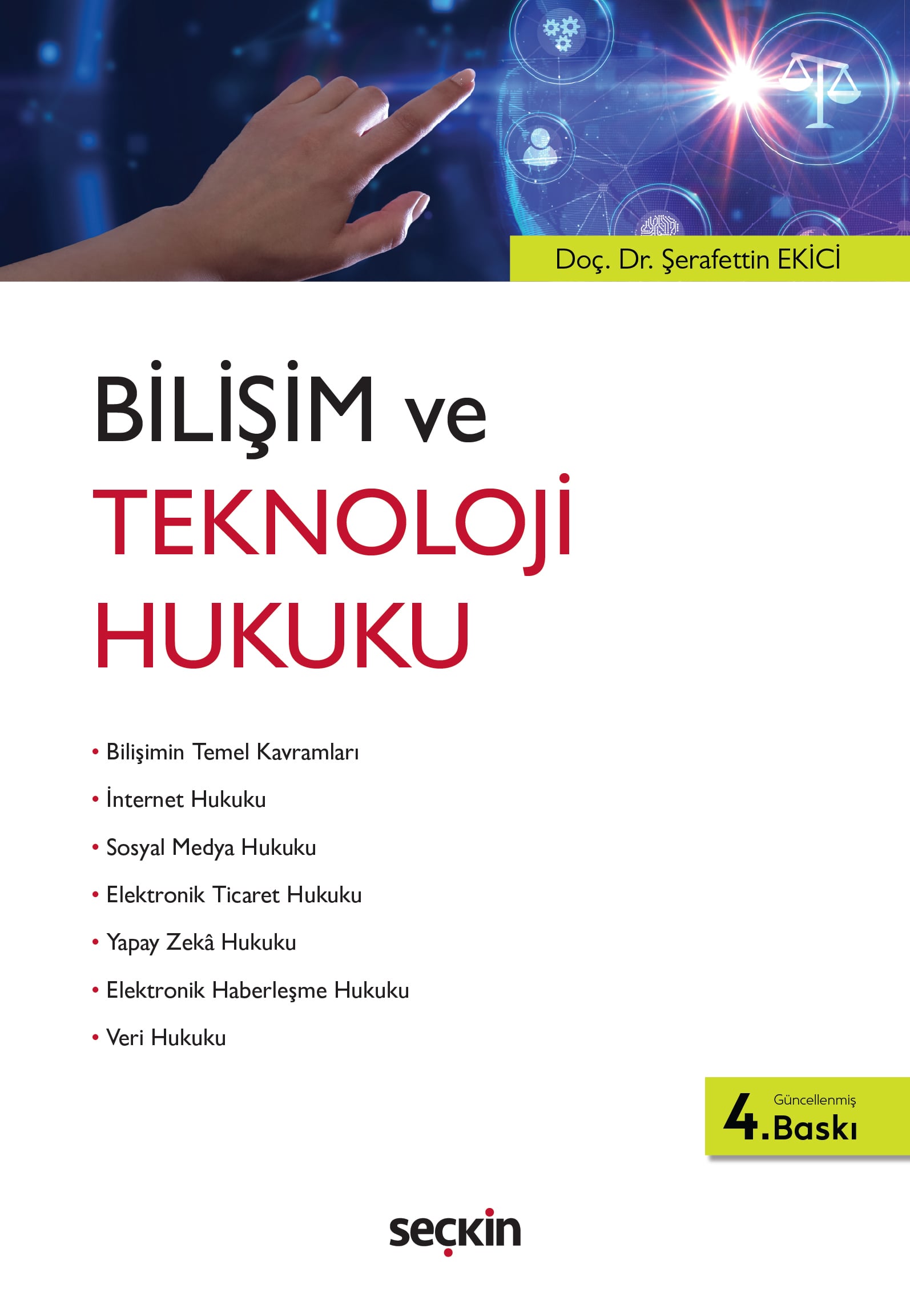 Bilişim ve Teknoloji Hukuku