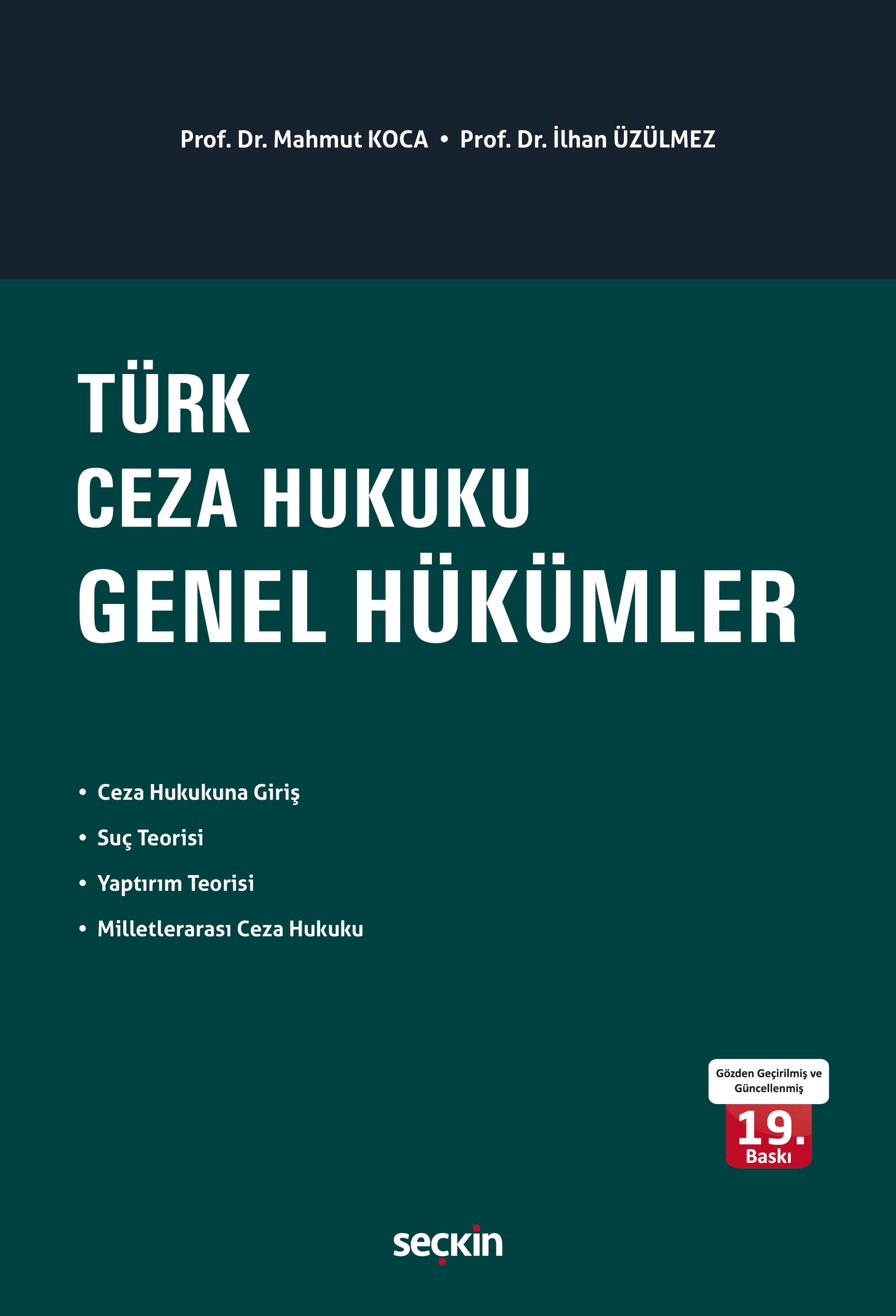 Türk Ceza Hukuku Genel Hükümler