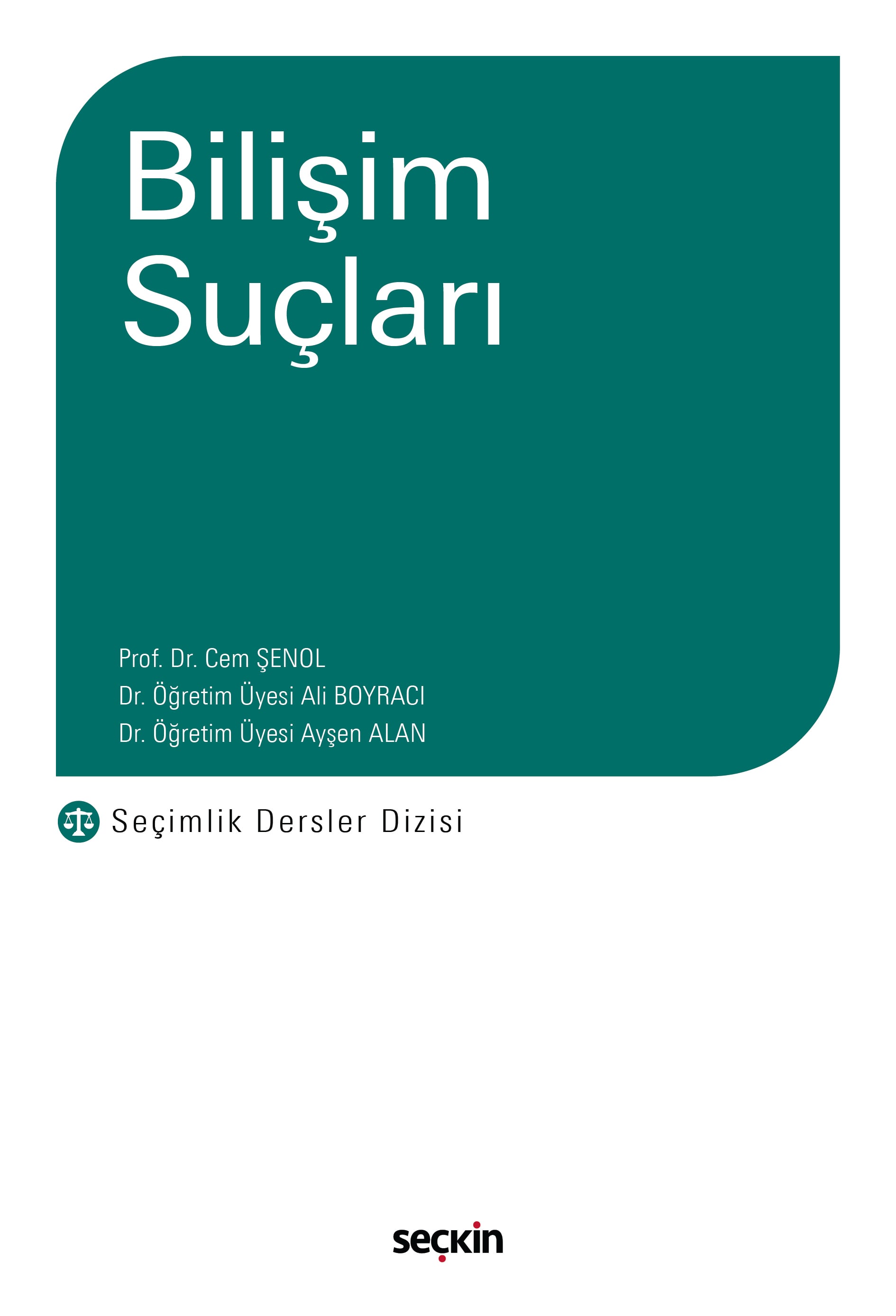 Bilişim Suçları