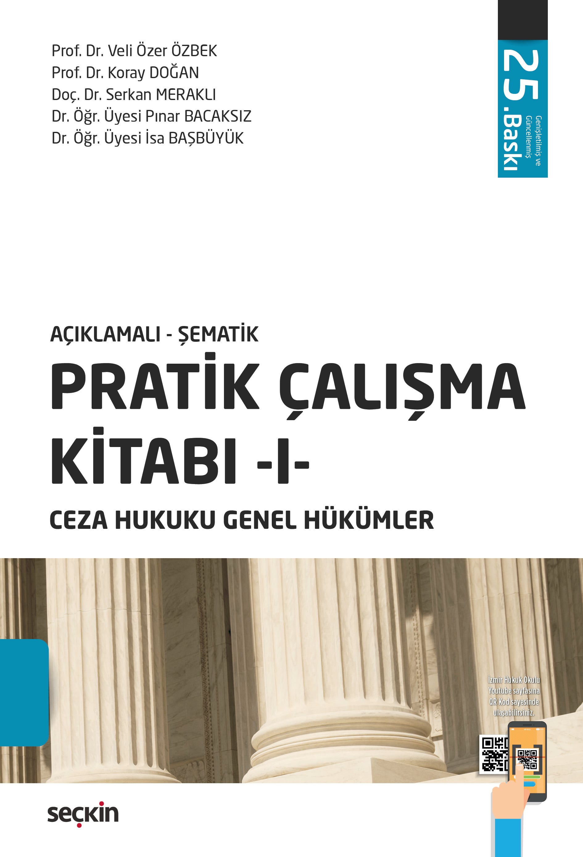 Açıklamalı – ŞematikPratik Çalışma Kitabı – I – Ceza Hukuku Genel Hükümler