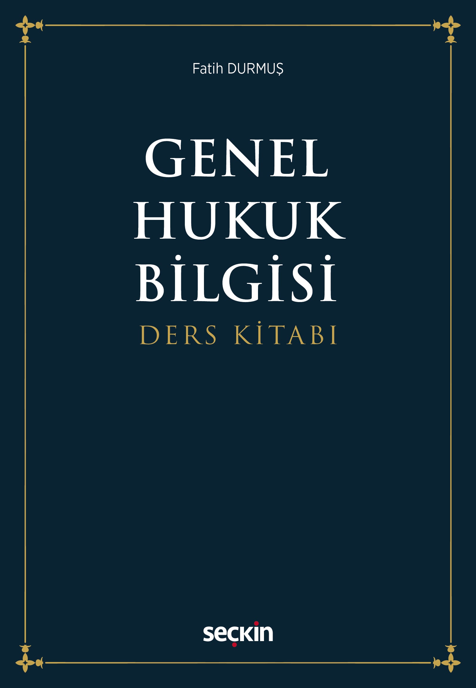 Genel Hukuk Bilgisi Ders Kitabı