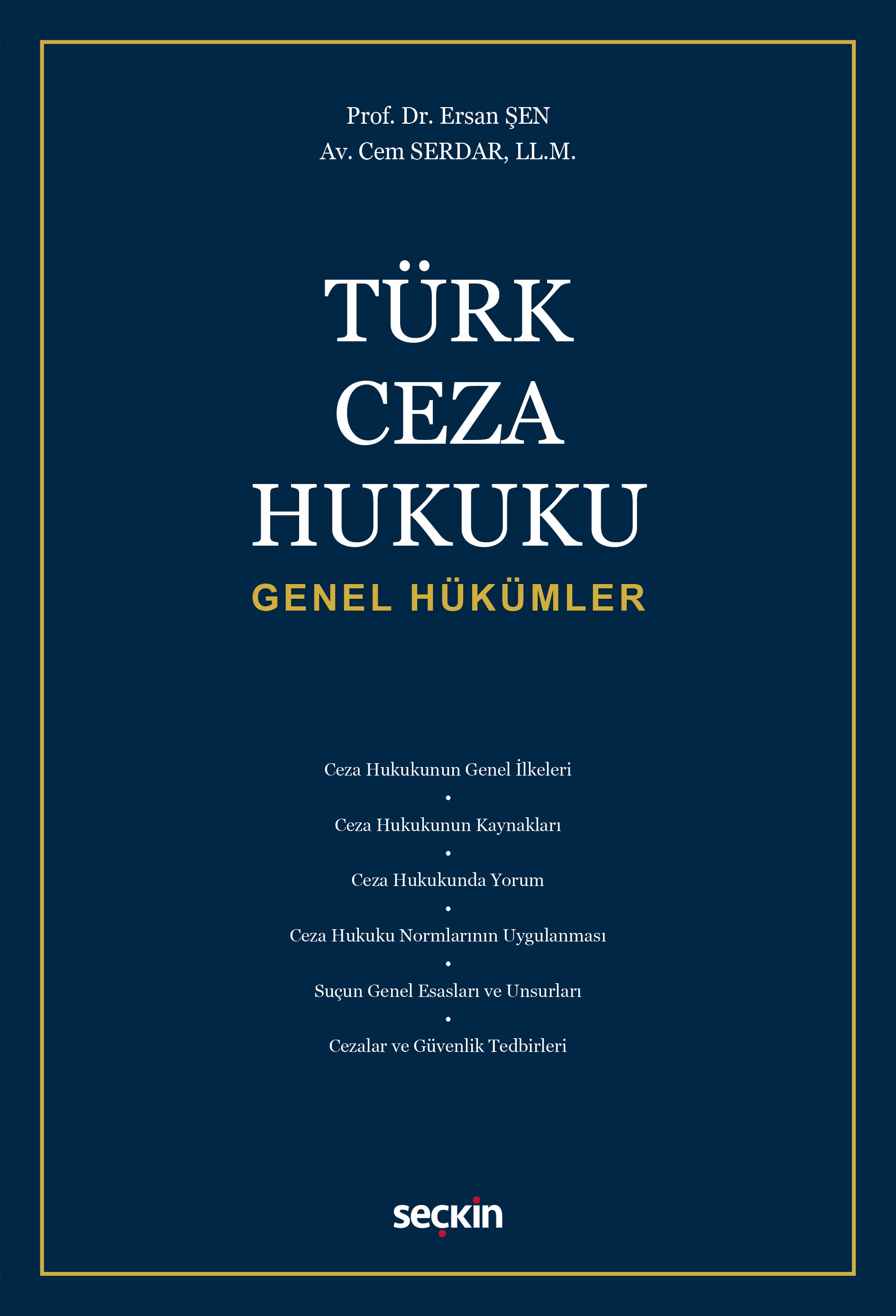 Türk Ceza Hukuku Genel Hükümler