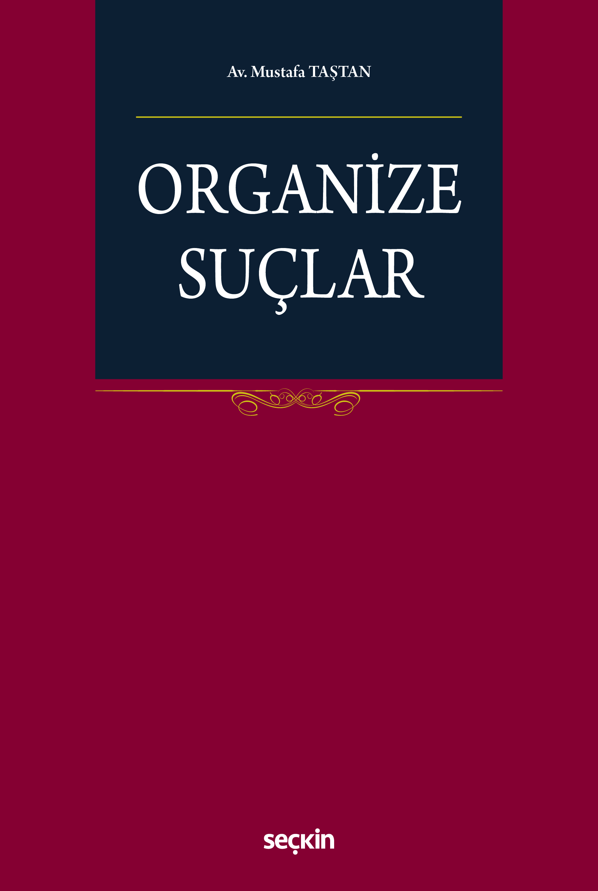 Organize Suçlar