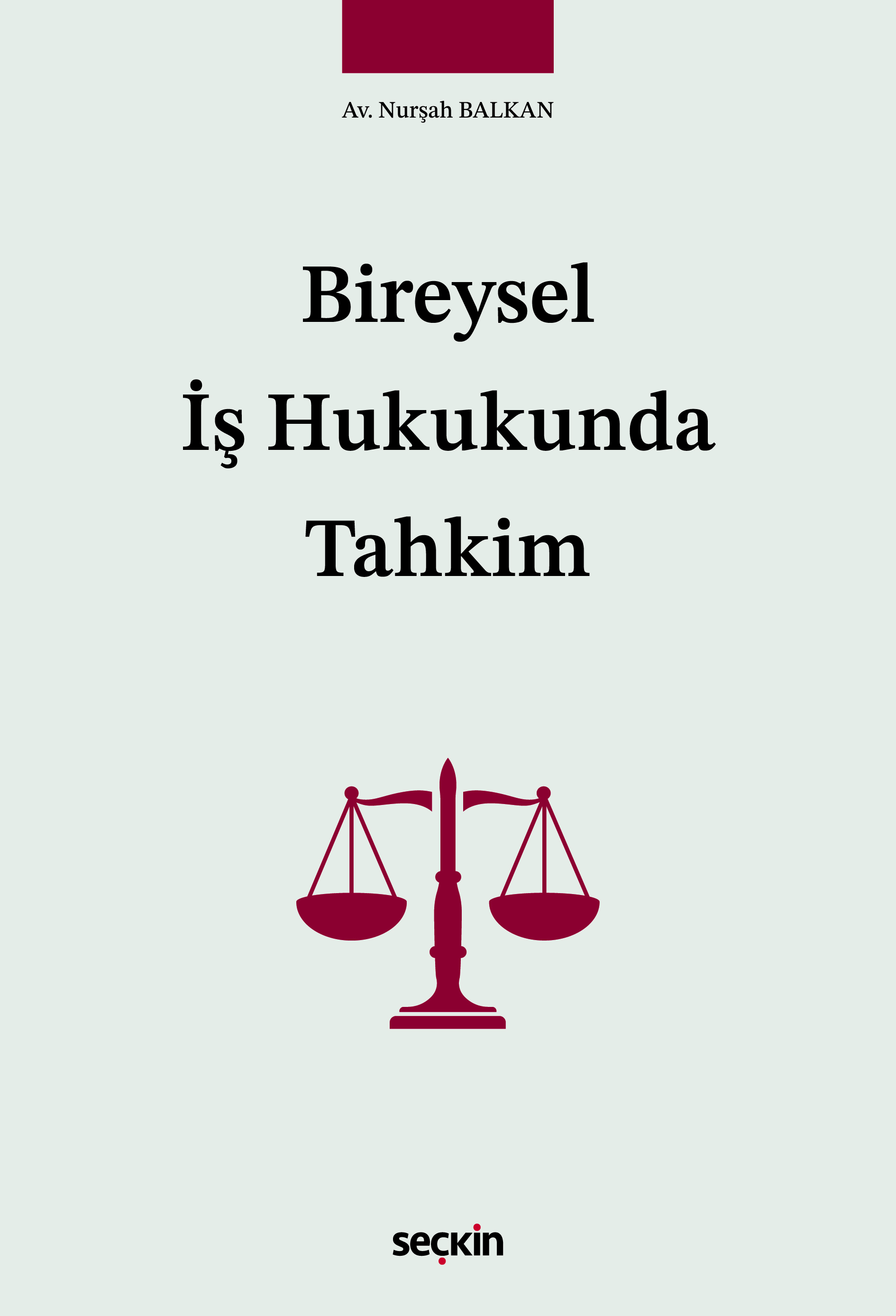 Bireysel İş Hukukunda Tahkim