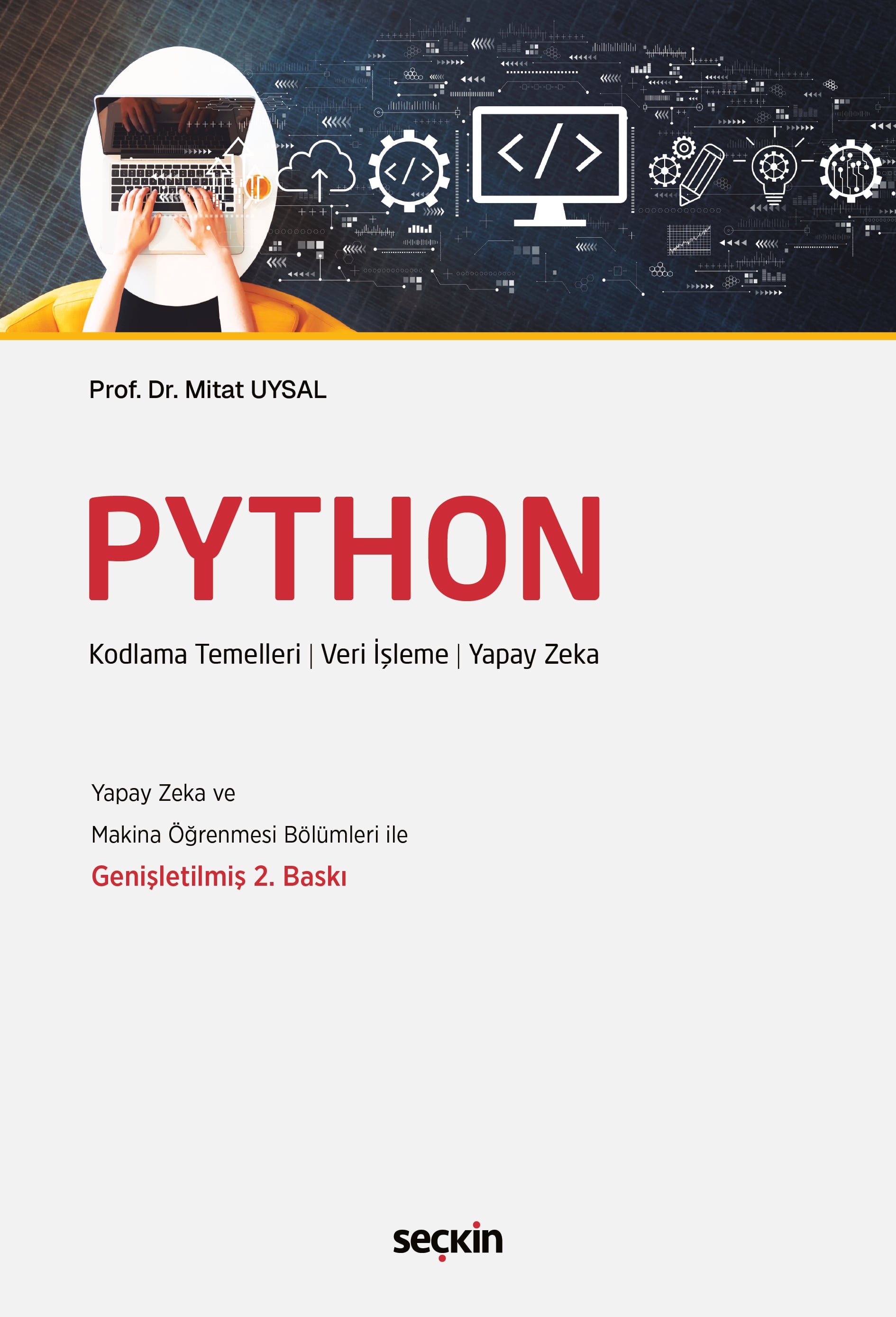 Python Kodlama Temelleri ¦ Veri İşleme ¦ Yapay Zeka