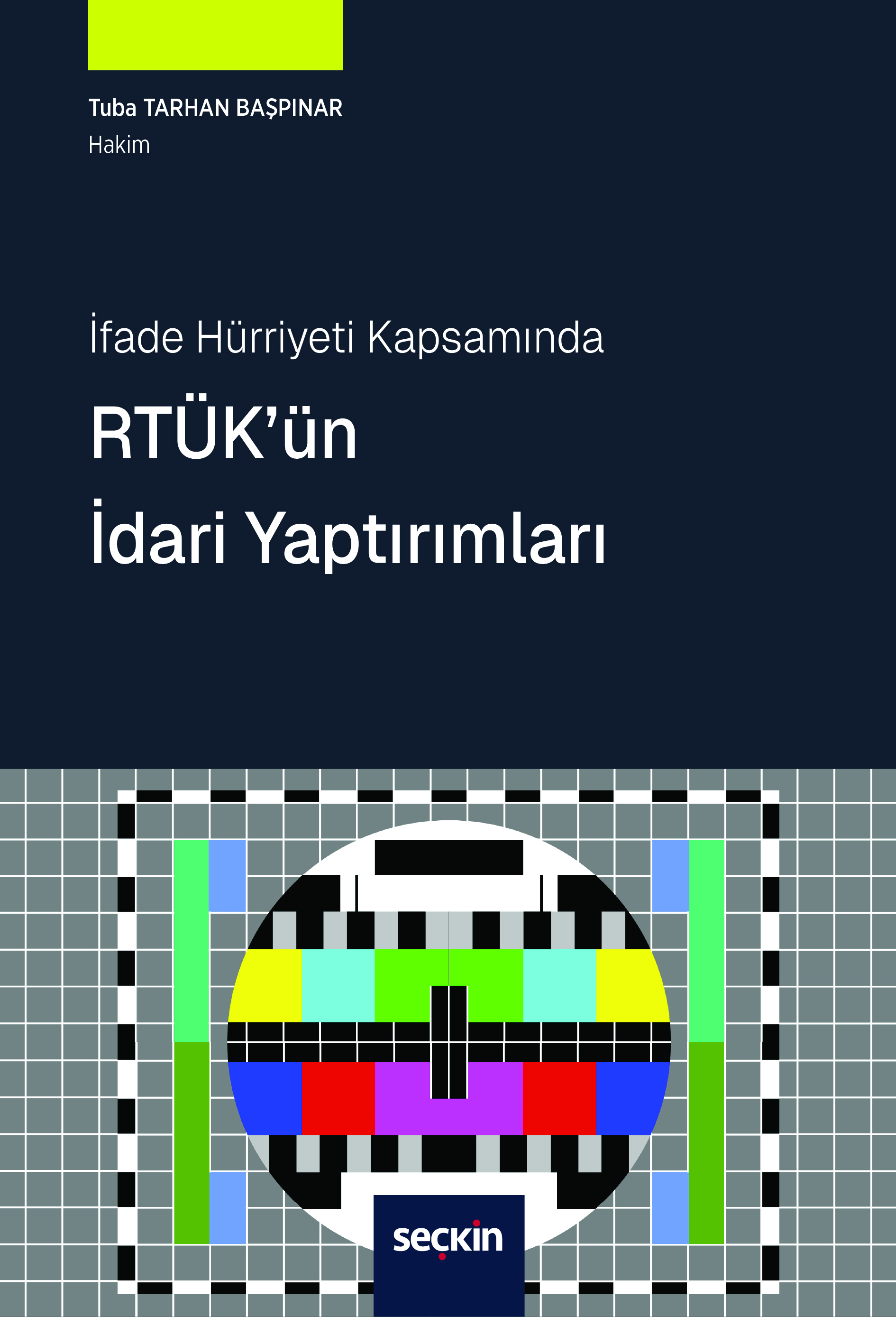 İfade Hürriyeti Kapsamında RTÜK'ün İdari Yaptırımları