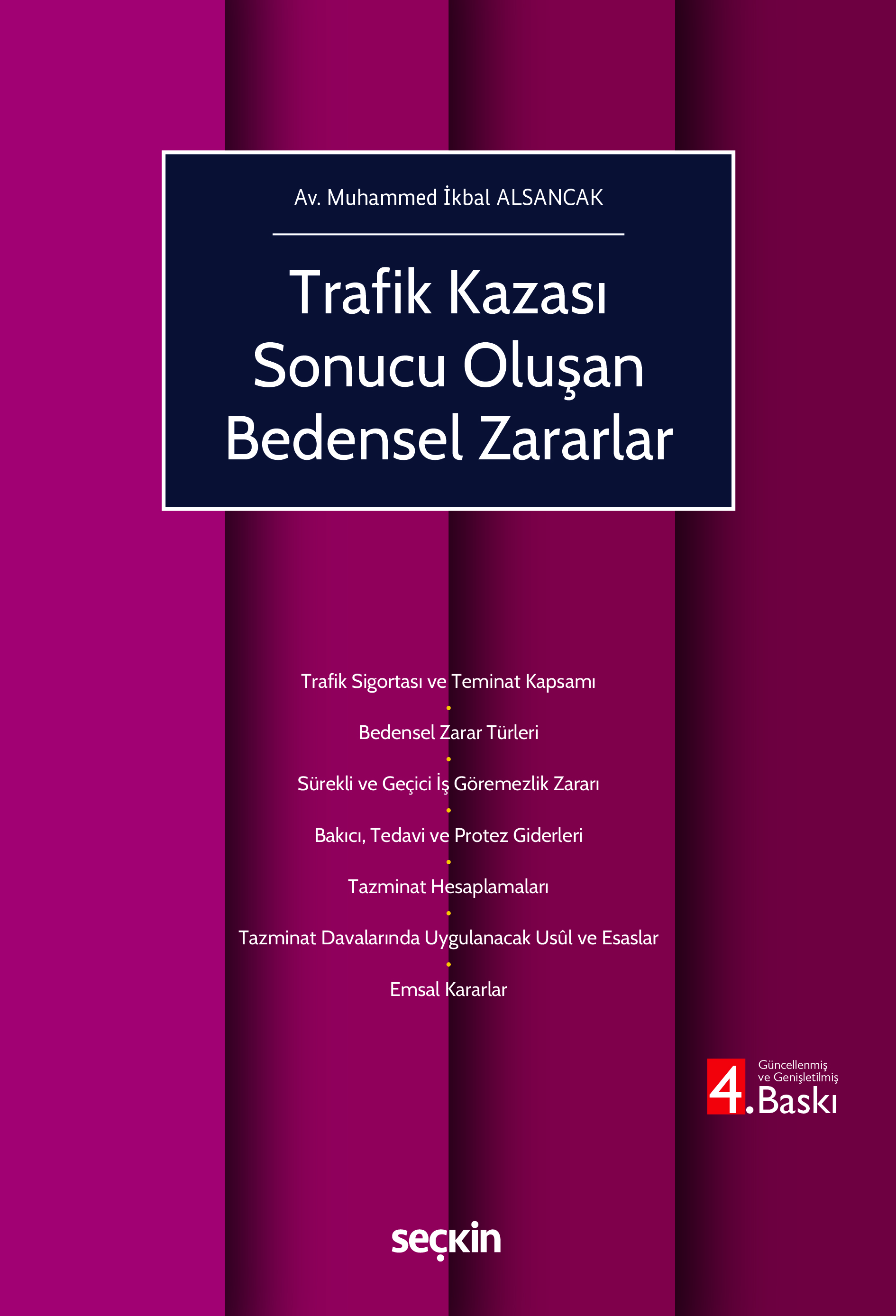 Trafik Kazası Sonucu Oluşan Bedensel Zararlar