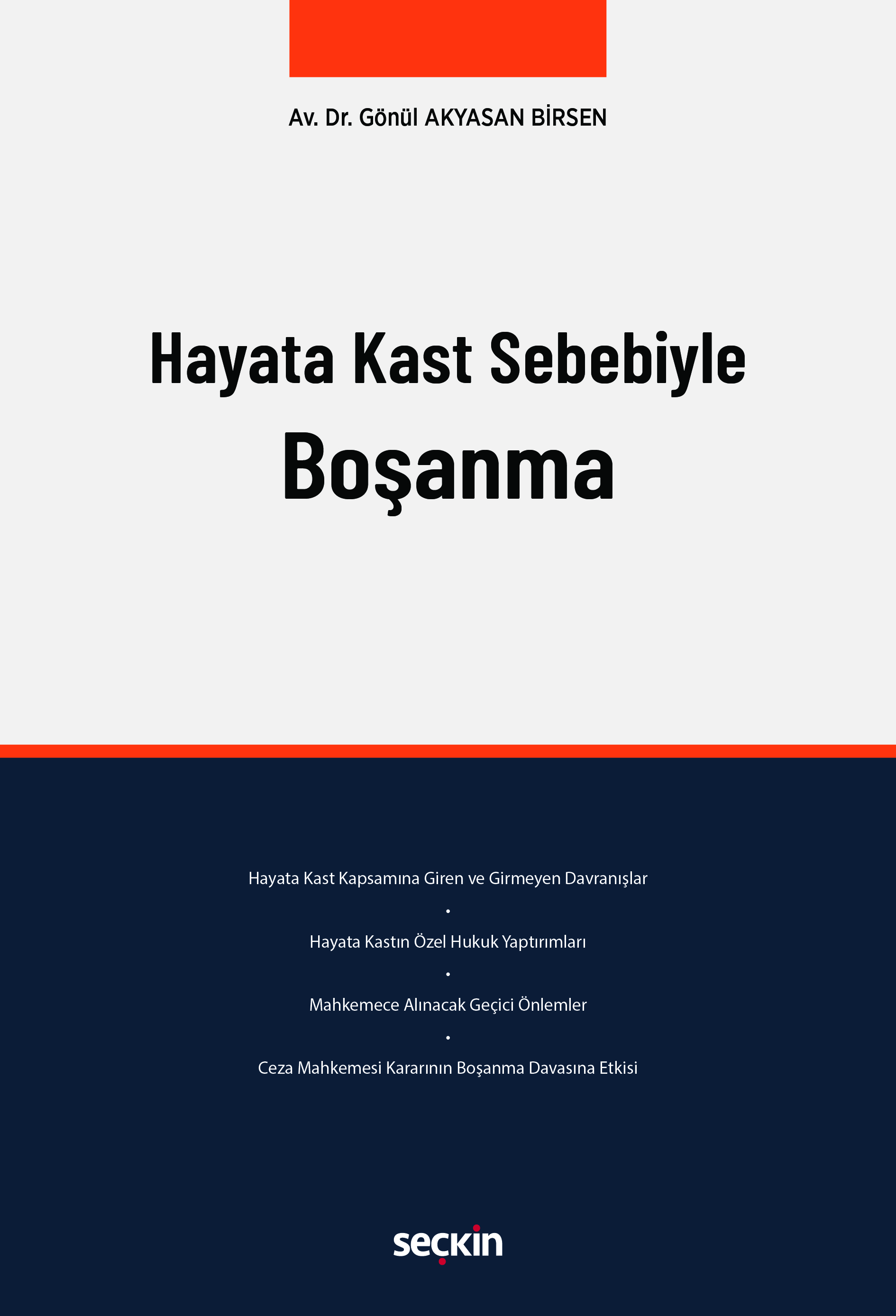 Hayata Kast Sebebiyle Boşanma