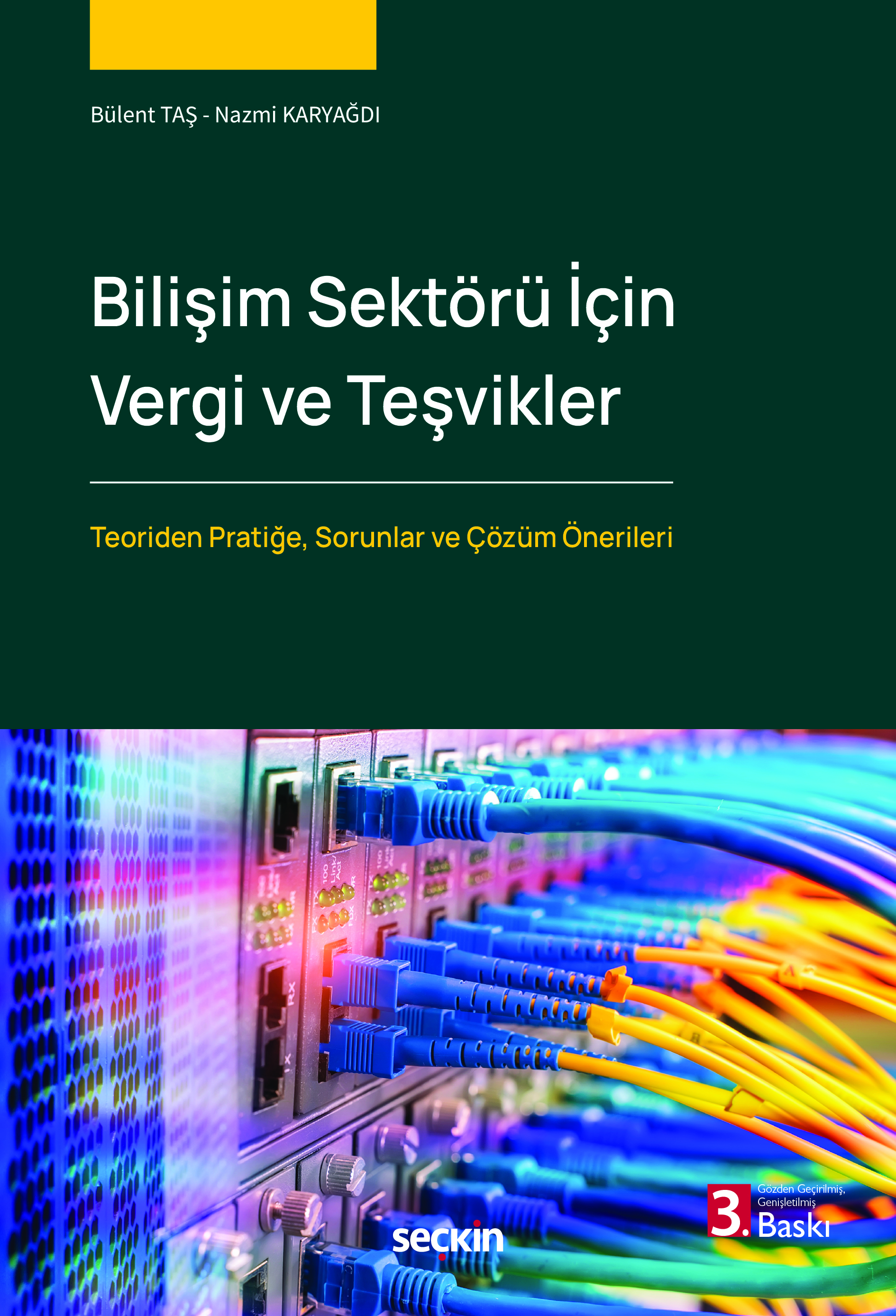 Bilişim Sektörü İçin Vergi ve Teşvikler