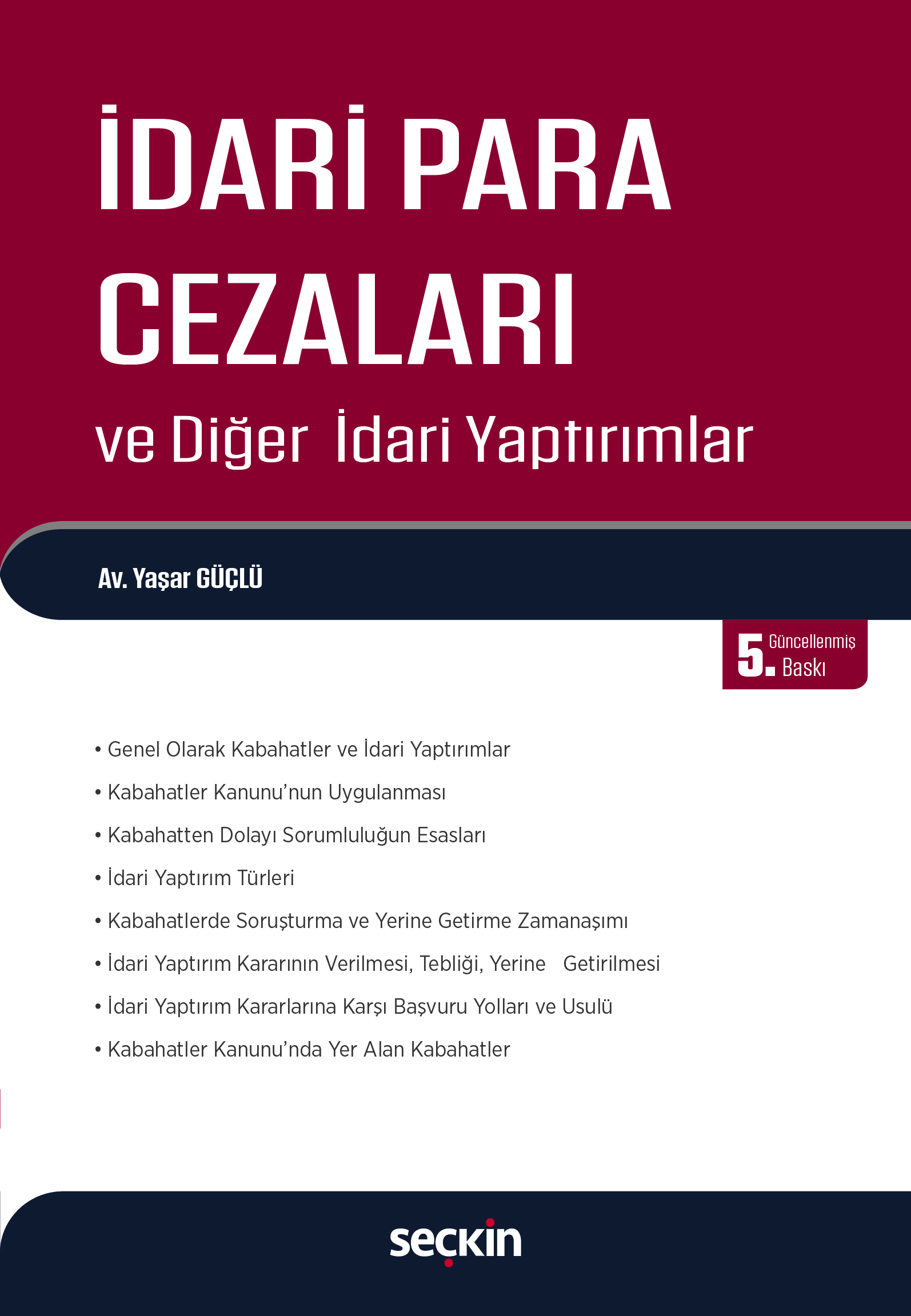 İdari Para Cezaları ve Diğer İdari Yaptırımlar
