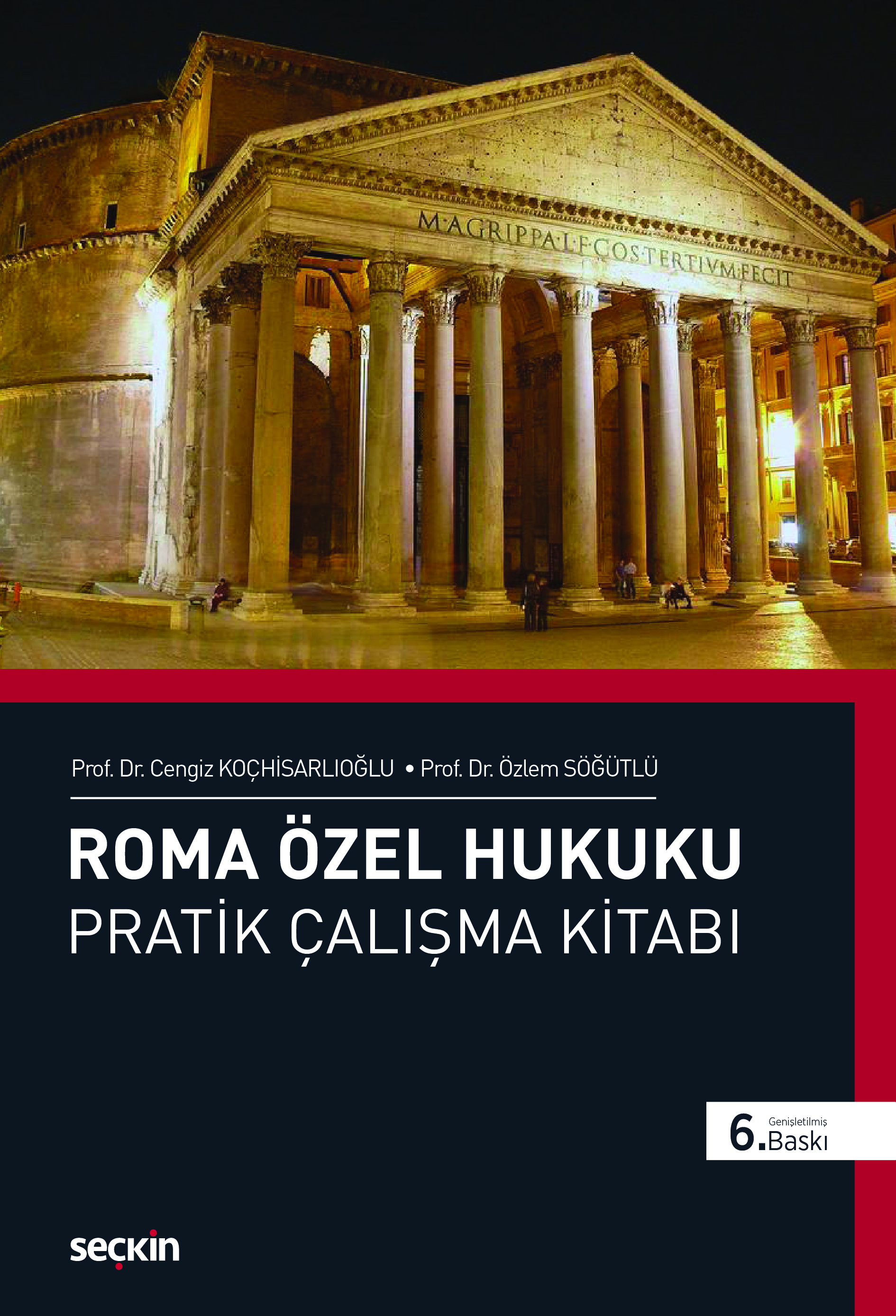 Roma Özel Hukuku Pratik Çalışma Kitabı