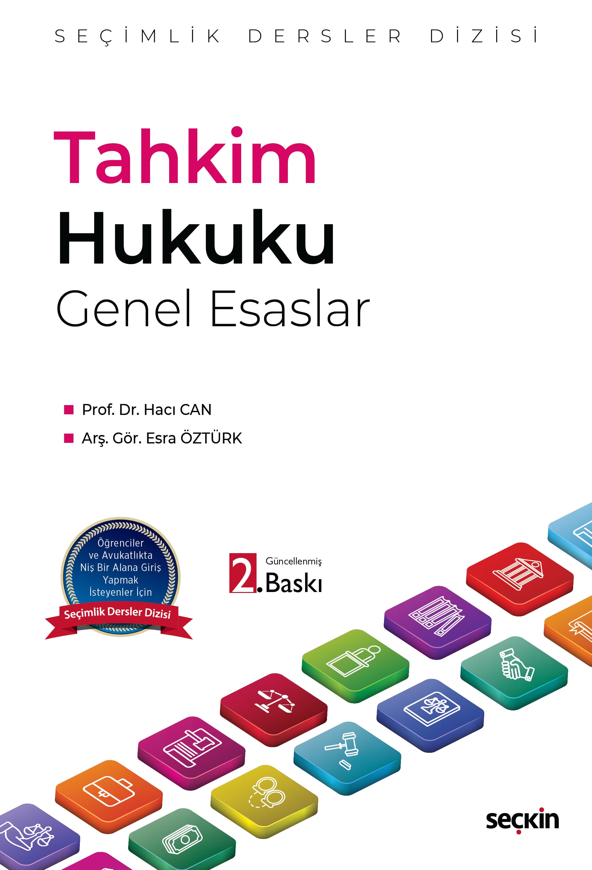 Tahkim Hukuku Genel Esaslar – Seçimlik Dersler Dizisi –