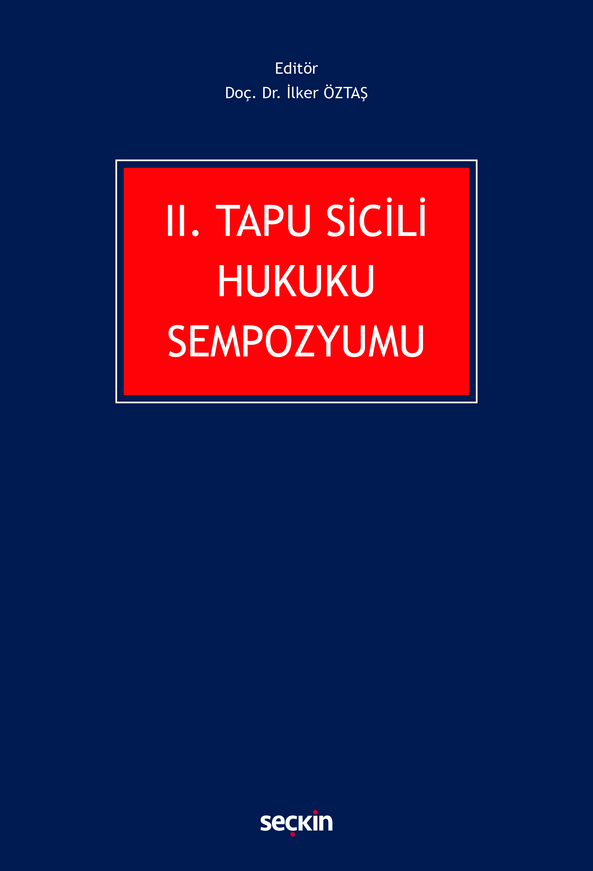II. Tapu Sicili Hukuku Sempozyumu