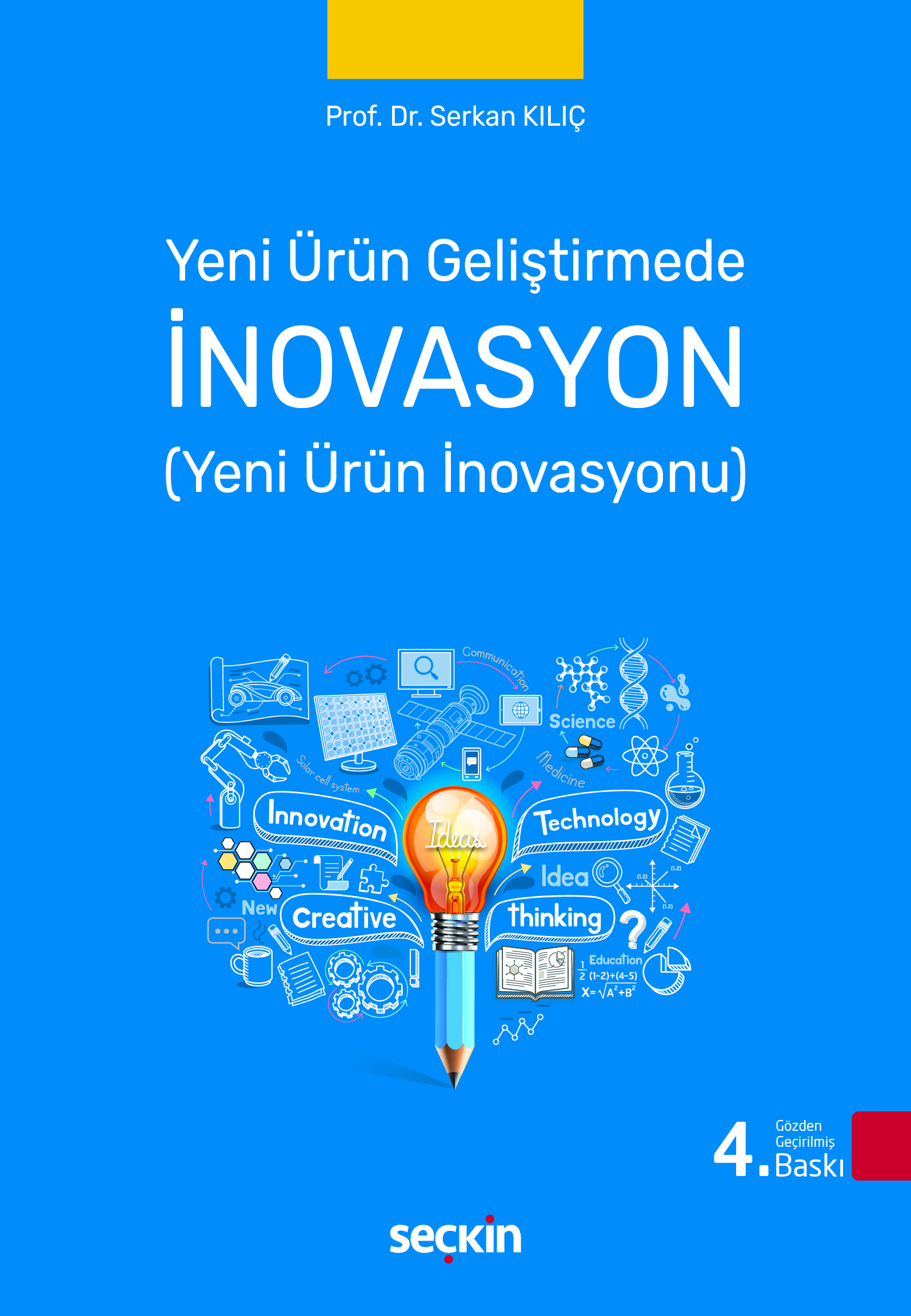 Yeni Ürün Geliştirmedeİnovasyon (Yeni Ürün İnovasyonu)