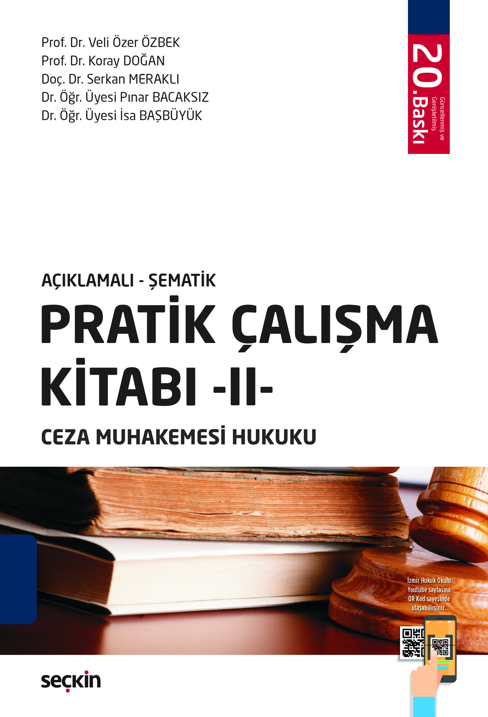 Açıklamalı – ŞematikPratik Çalışma Kitabı – II – Ceza Muhakemesi Hukuku