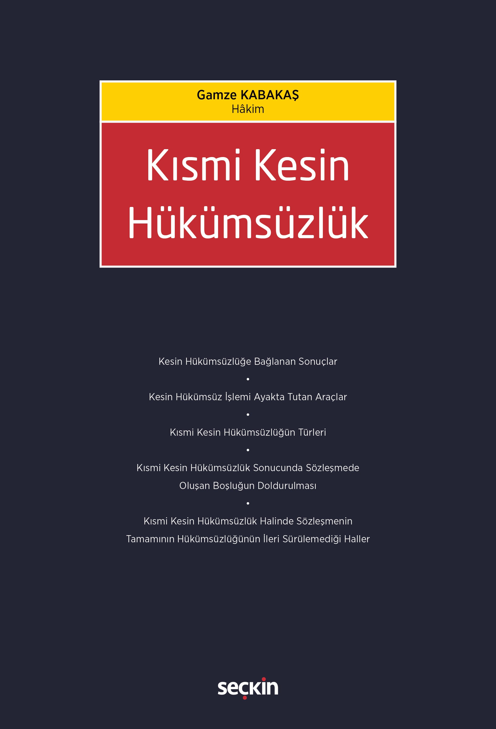 Kısmi Kesin Hükümsüzlük