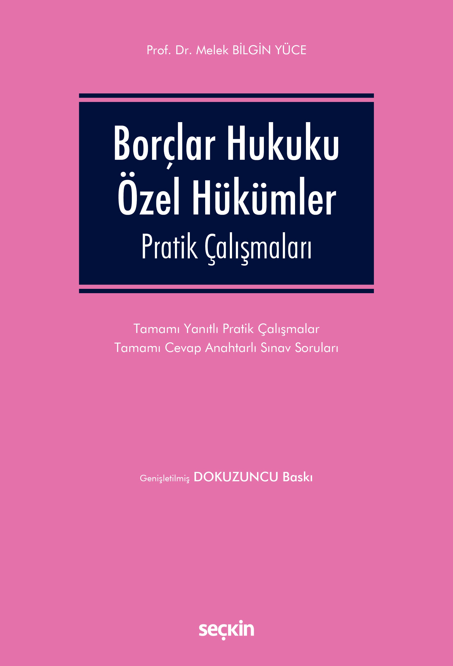 Borçlar Hukuku Özel Hükümler Pratik Çalışmaları
