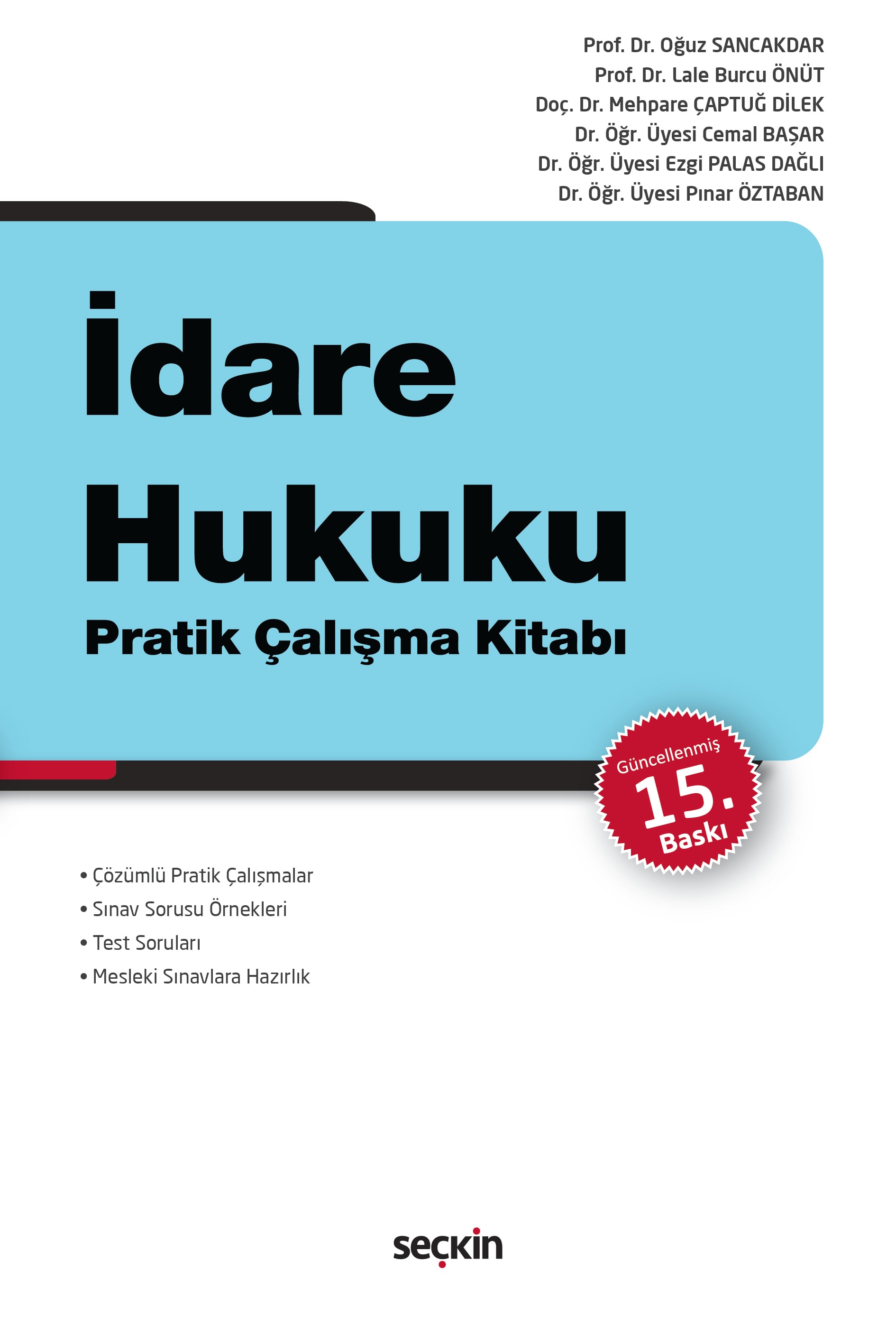 İdare Hukuku Pratik Çalışma Kitabı