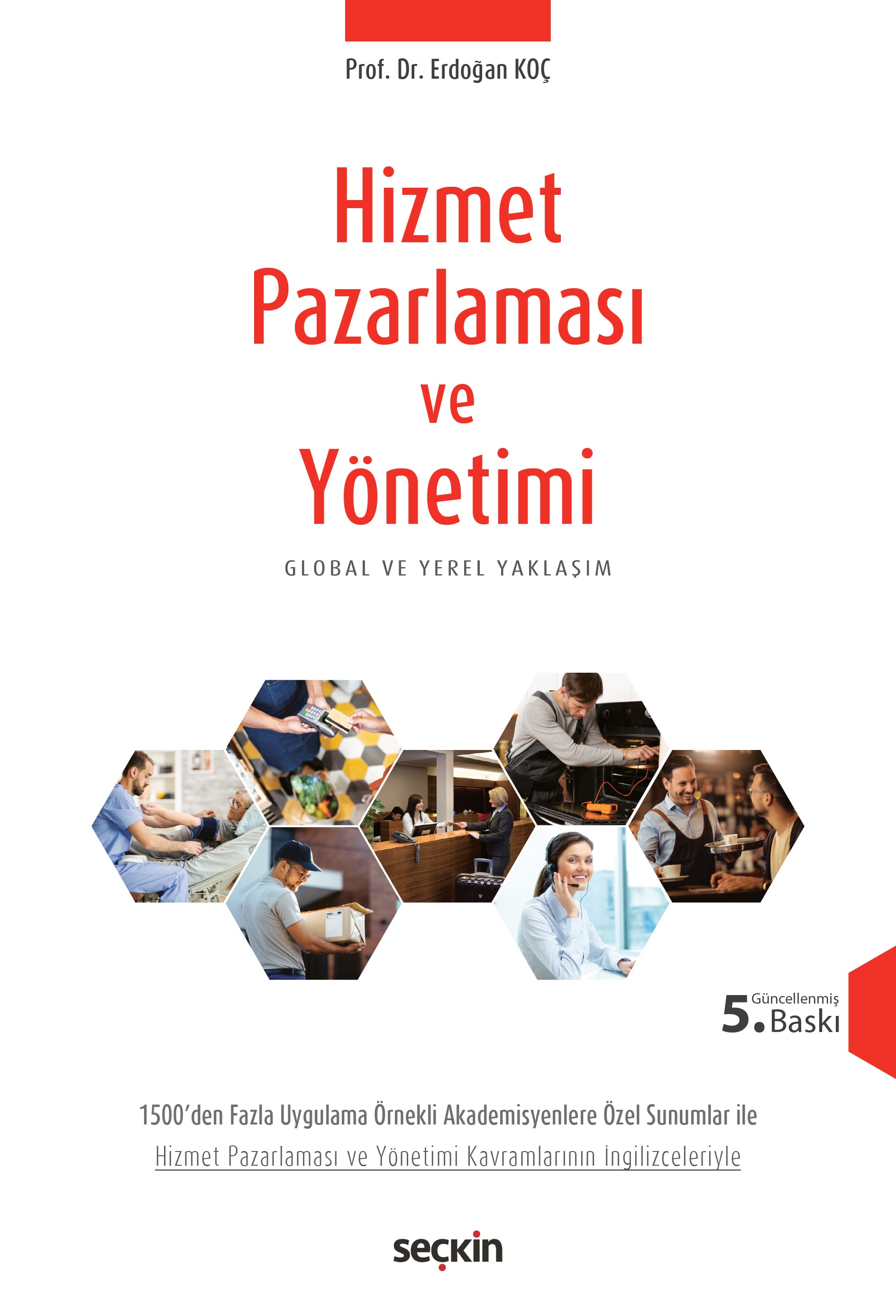 Hizmet Pazarlaması ve Yönetimi Global ve Yerel Yaklaşım