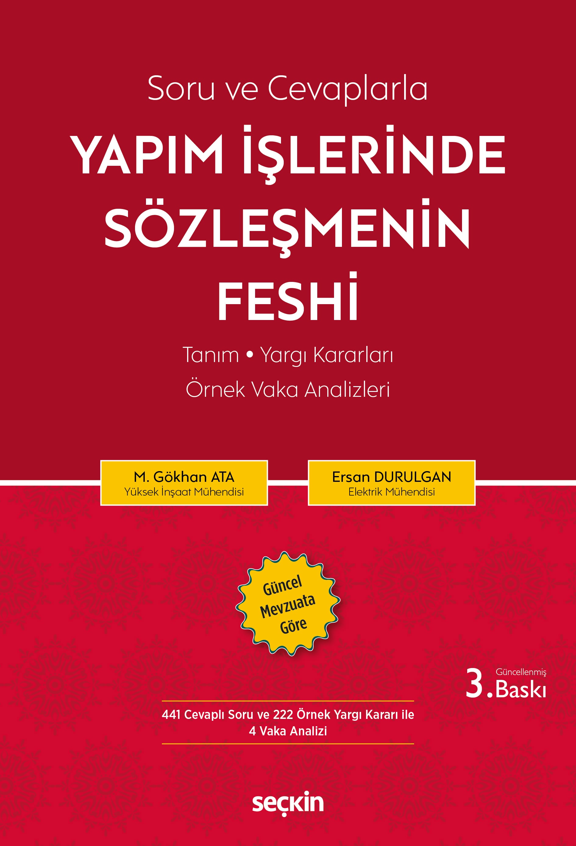 Soru ve CevaplarlaYapım İşlerinde Sözleşmenin Feshi