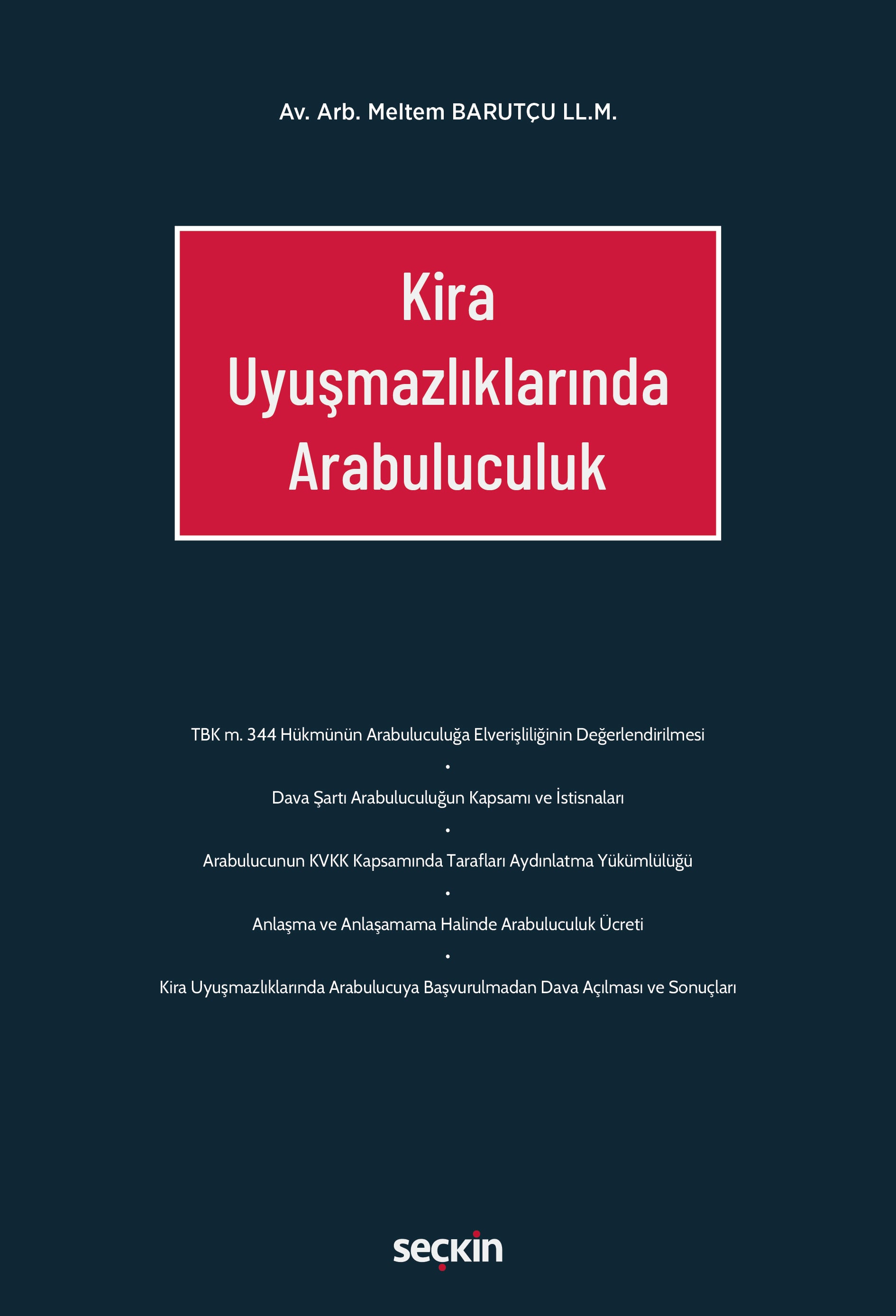 Kira Uyuşmazlıklarında Arabuluculuk