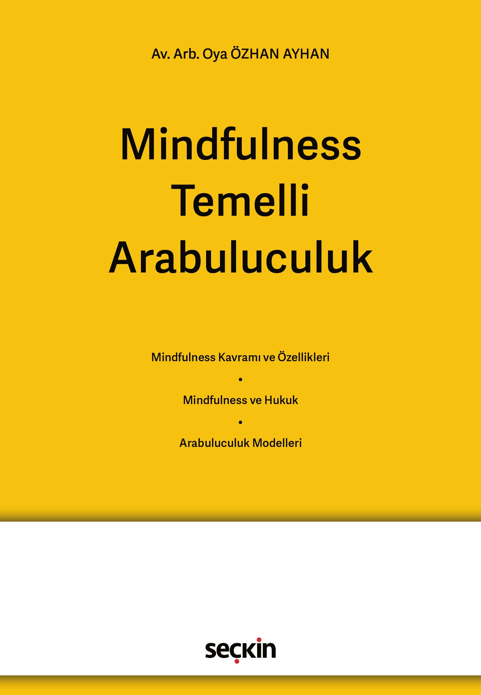 Mindfulness Temelli Arabuluculuk