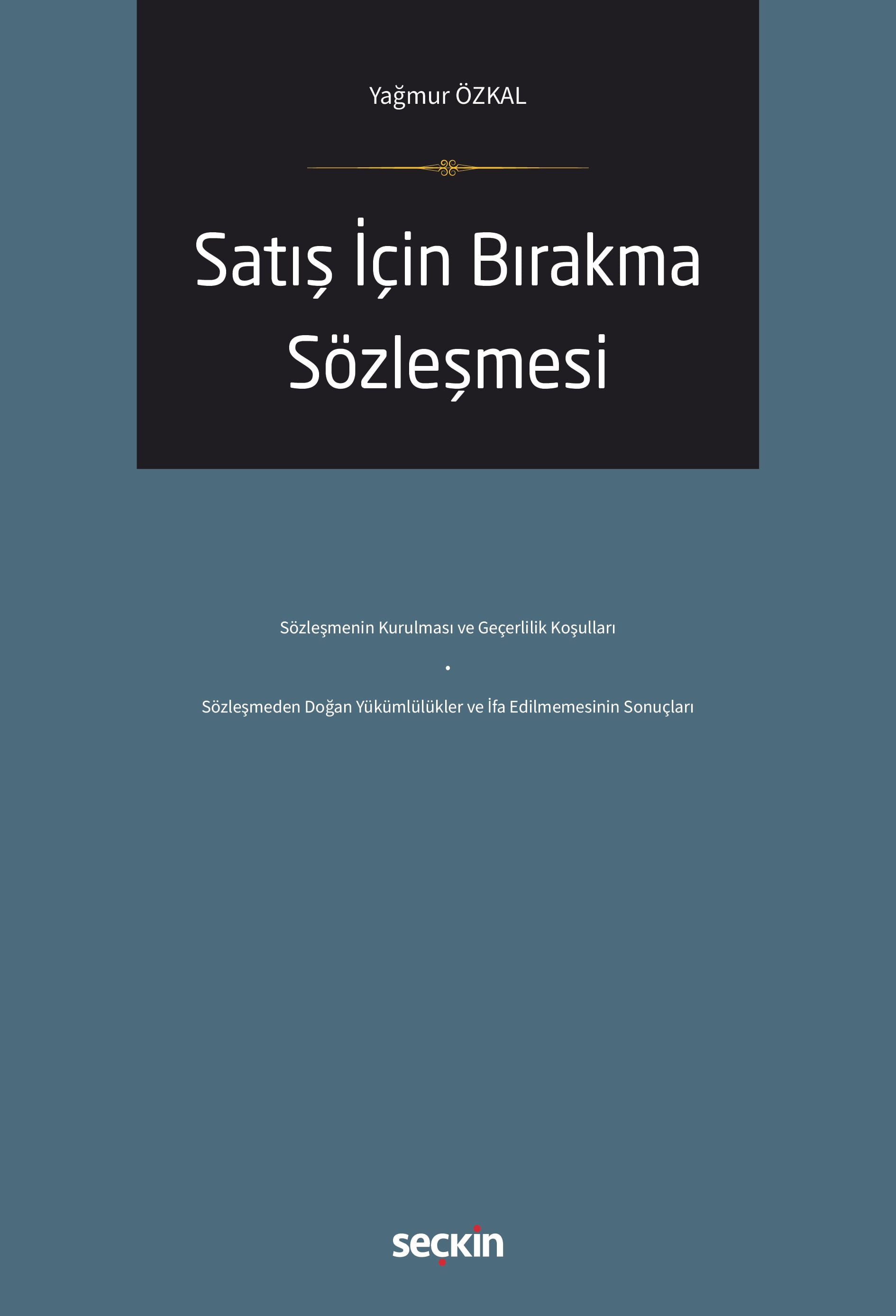 Satış İçin Bırakma Sözleşmesi