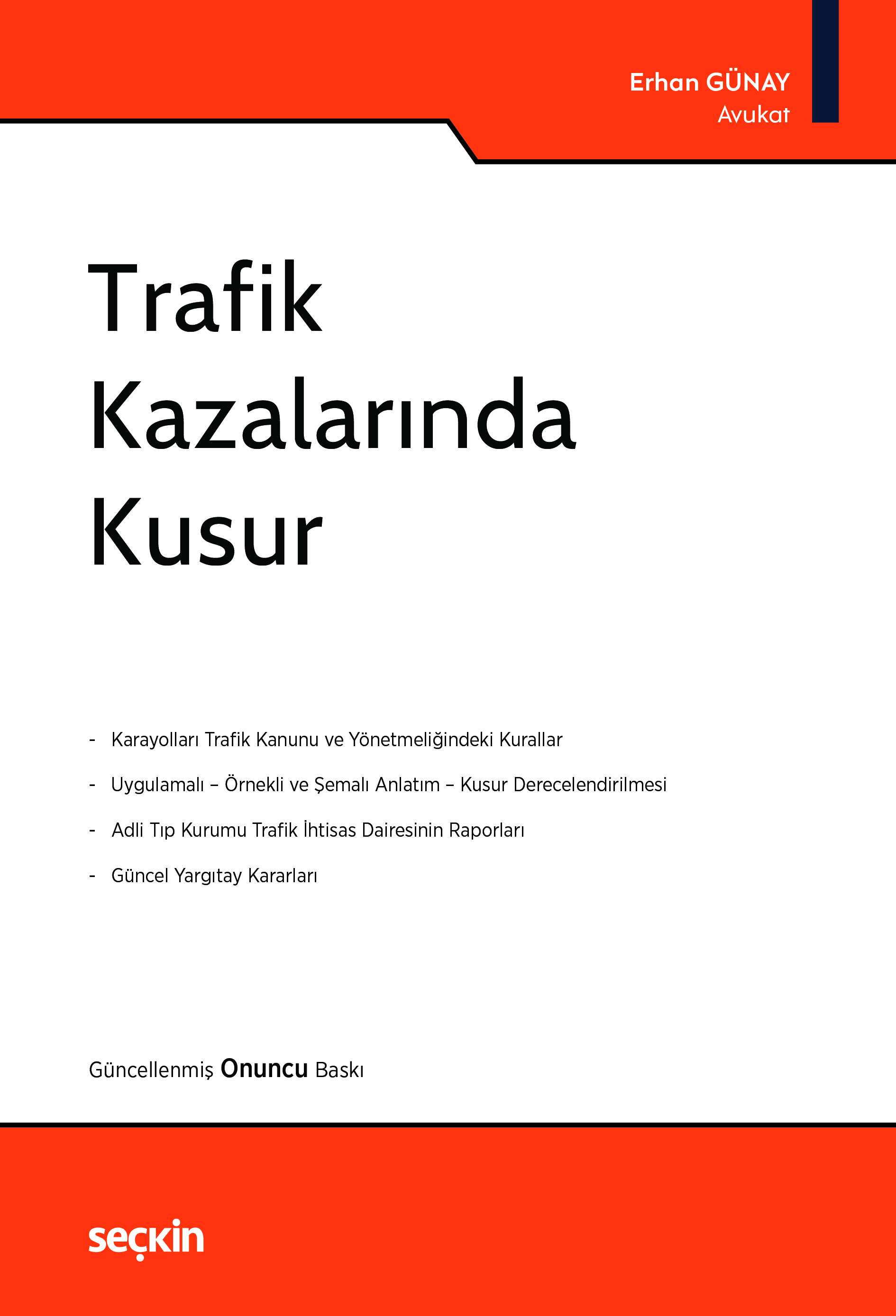 Trafik Kazalarında Kusur